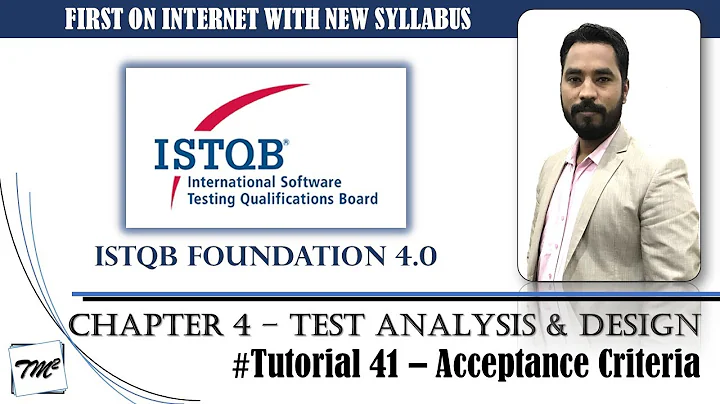 ISTQB FOUNDATION 4.0 | Tutorial 41 | Acceptance Criteria | Test Design Techniques | CTFL Tutorials