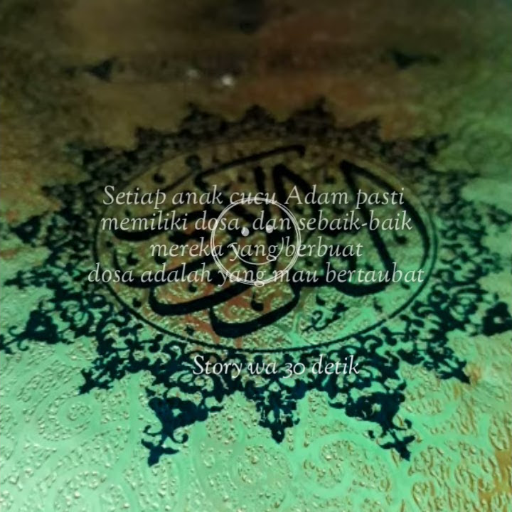 Story wa 30 detik//versi ilahilas