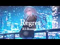 REiNa「Regret」 Official Lyric Video