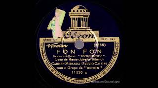 Carmen Miranda e Sylvio Caldas | Fon Fon (1937) · Áudio bruto