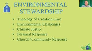 Lay Servant Ministries Advance Course on Environmental Stewardship - Bob Downs