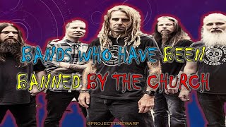 Top 10 | Bands Who Have Been Banned By The Church