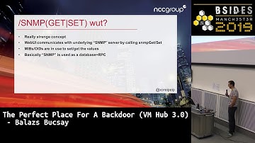 BSidesMCR 2019: The Perfect Place For A Backdoor (VM Hub 3.0) - Balazs Bucsay