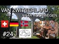 #24 VAN ZWITSERLAND NAAR NOORWEGEN 🇨🇭🇧🇻