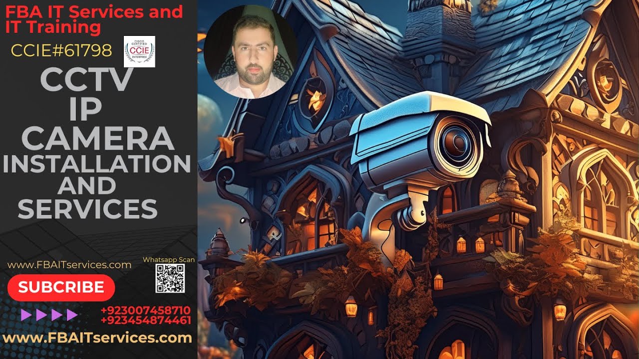 CCTV IP Camera  Installation and Services