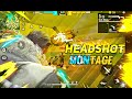 Free fireone tap headshot montage bunty bhai yt