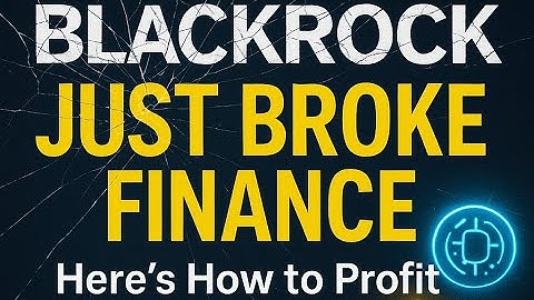 BlackRock Is Revolutionizing Finance With Blockchain TOKENIZATION