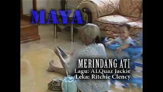 Maya Merindang Ati Mv