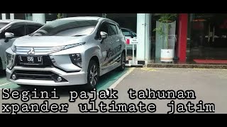 Ternyata Segini Pajak Xpander Ultimate