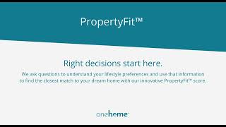 OneHome PropertyFit™ Create and Manage