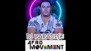 DJ PARADISE intro Inst. afrohouse2022|