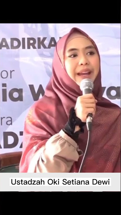 SITI KHADIJAH | Ustadzah Oki Setiana Dewi