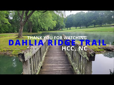 Dahlia Ridge Trail   Haywood Community College, NC