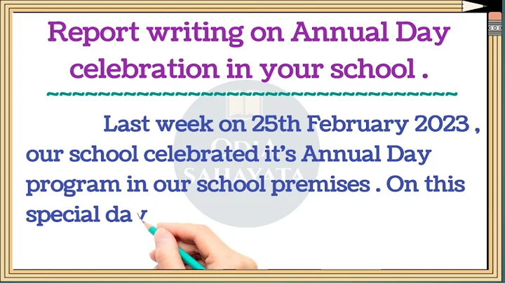 Report Writing / Annual Function Report Writing / Annual Day Report # Odia Sahayata #
