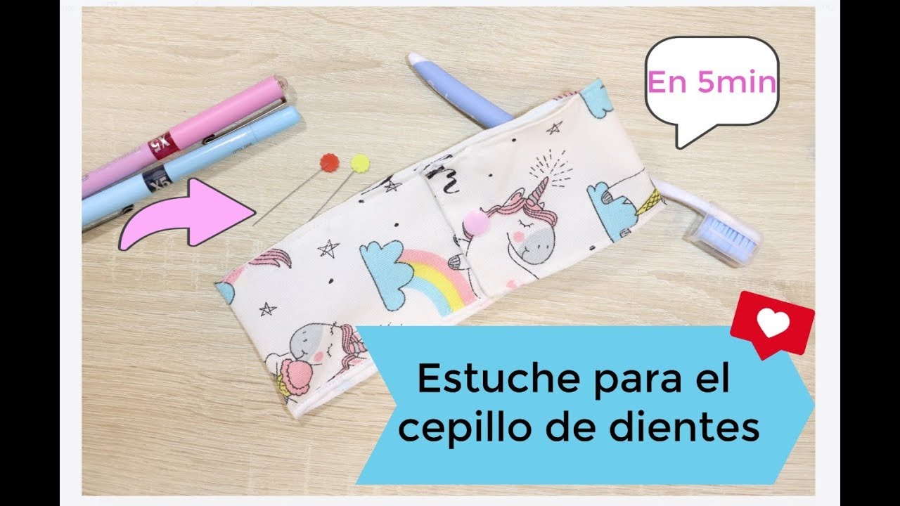 Funda fácil para CEPILLO Y PASTA DE DIENTES - tutorial de costura 