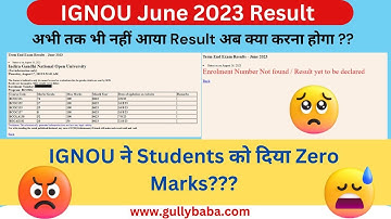 IGNOU ने फिर दिए Students को Zero Marks?? आ गई June 2023 Result की नयी Update