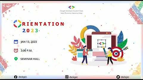 GDSC KGEC Orientation Program 2023 !!!