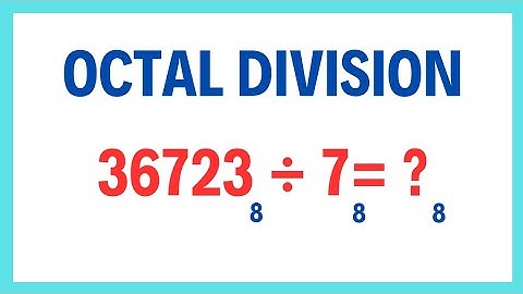 How To Divide An Octal Numbers