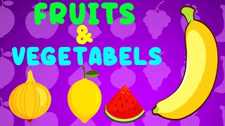 Learn Fruits And Vegetables | Fruits Name | Vegetables Name | Early Education | #fruits #vegetables