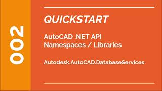 002 | QUICKSTART | Autodesk AutoCAD Database Services
