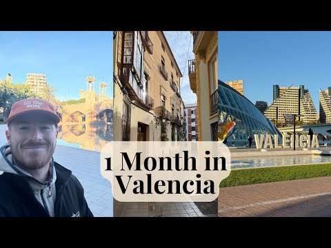 One Month in Valencia as a Digital Nomad | Where to stay | What to do