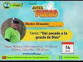 Podcast Aviva El Fuego. Tema: &quot;Del pecado a la gracia de Dios&quot;