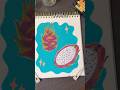 Drawing oil pastel dragon fruit #oilpastel #colortheory #fruitart #drawing #dragonfruit