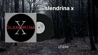 Slendrina x soundtrack chase 