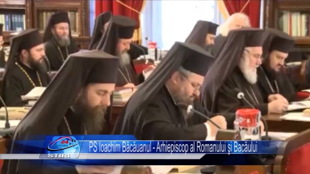 PS Ioachim Băcăuanul - Arhiepiscop al Romanului şi Bacăului