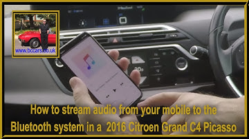 How to stream audio from your mobile to the Bluetooth system in a  2016 Citroen Grand C4 Picasso
