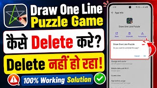How to Delete Draw One Line Game | How to Uninstall Draw One Line Puzzle | Draw One Line Puzzle screenshot 3