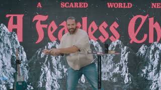 A Scared World Needs A Fearless Church | Jeremy Johnson