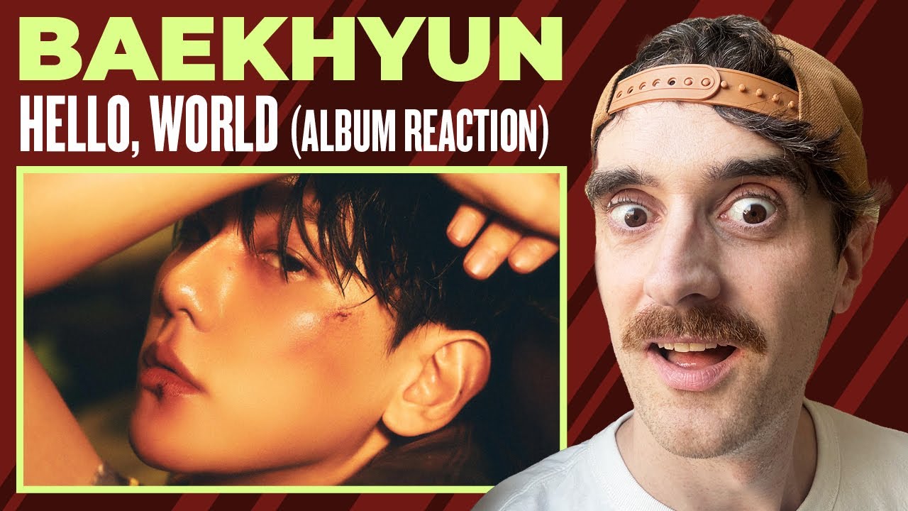 Baekhyun - Hello, World (FULL Album Reaction) - Composer's Honest Thoughts!!
