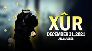 Xur Location & Loot All Cles 12-31-21 December 31, 2021 Destiny 2
