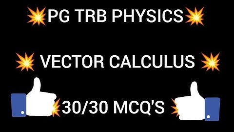 💥PG TRB PHYSICS 30/30MCQ