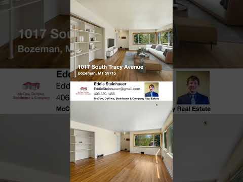 1017 South Tracy Avenue, Bozeman, MT home video tour