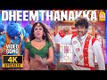 Dheemthanakka thillana  4k song  villu  vijay  nayanthara  prabhu deva  dsp  ayngaran