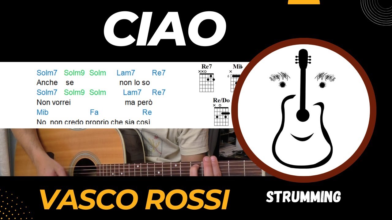 Accordi e Ritmica Chitarra - Ciao (Vasco Rossi) - Chitarra acustica