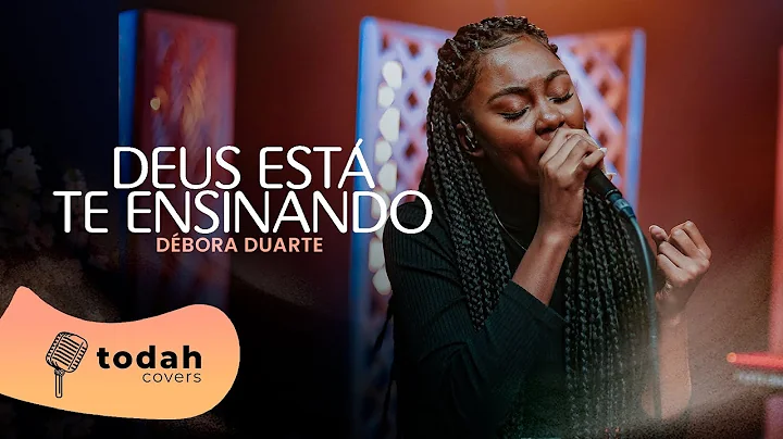 Dbora Duarte | Deus Est Te Ensinando [Cover Nathli...