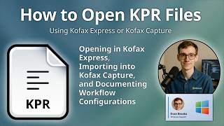 How to Open KPR Files (Kofax Express Project)
