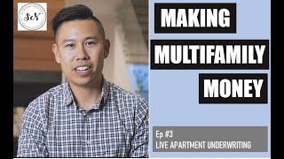 Making Multifamily Money - How I Underwrite Apartments !!! LIVE STEP BY STEP UNDERWRITING Guide