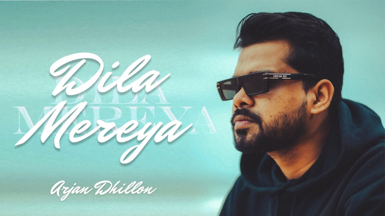 Dila Mereya   Arjan Dhillon  Official Audio  New Punjabi Song  Latest Punjabi Song  Kamal Heer