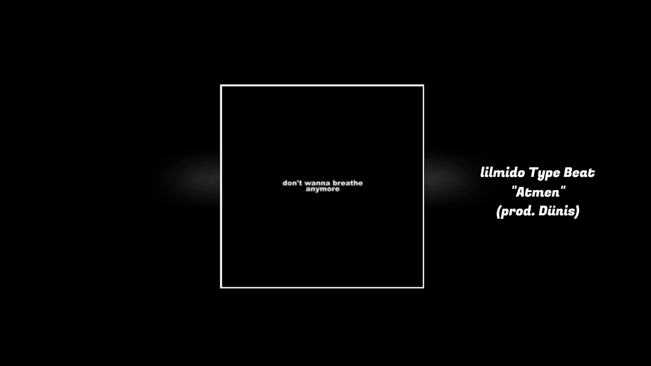 [Free] lilmido Type Beat "Atmen" (prod. Dünis)