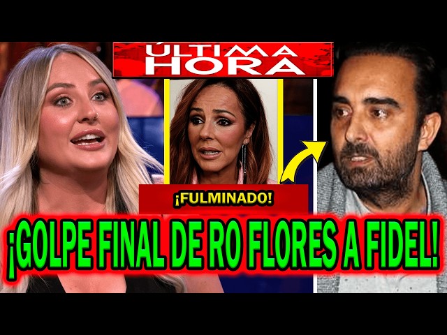 💥¡GOLPE FINAL! DE ROCÍO FLORES A FIDEL ALBIAC DEJA SECA A ROCÍO CARRASCO  POR MAICA VASCO - YouTube
