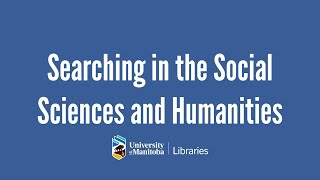 Searching in the Social Sciences and Humanities