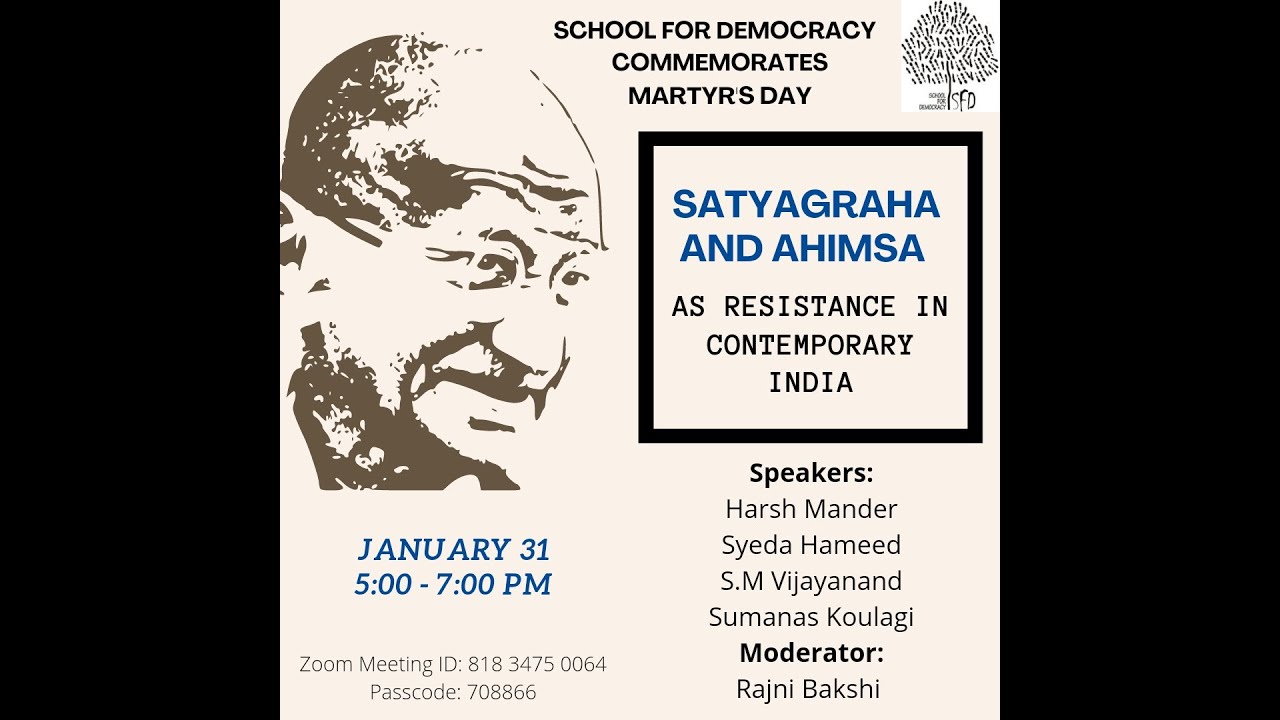 Ahimsa And Satyagraha as Resistance in Contemporary India | 31st ...