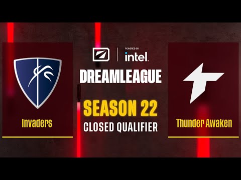 Dota2 - Invaders vs Thunder Awaken - Game 2 - DreamLeague Season 22 - CQ - SA