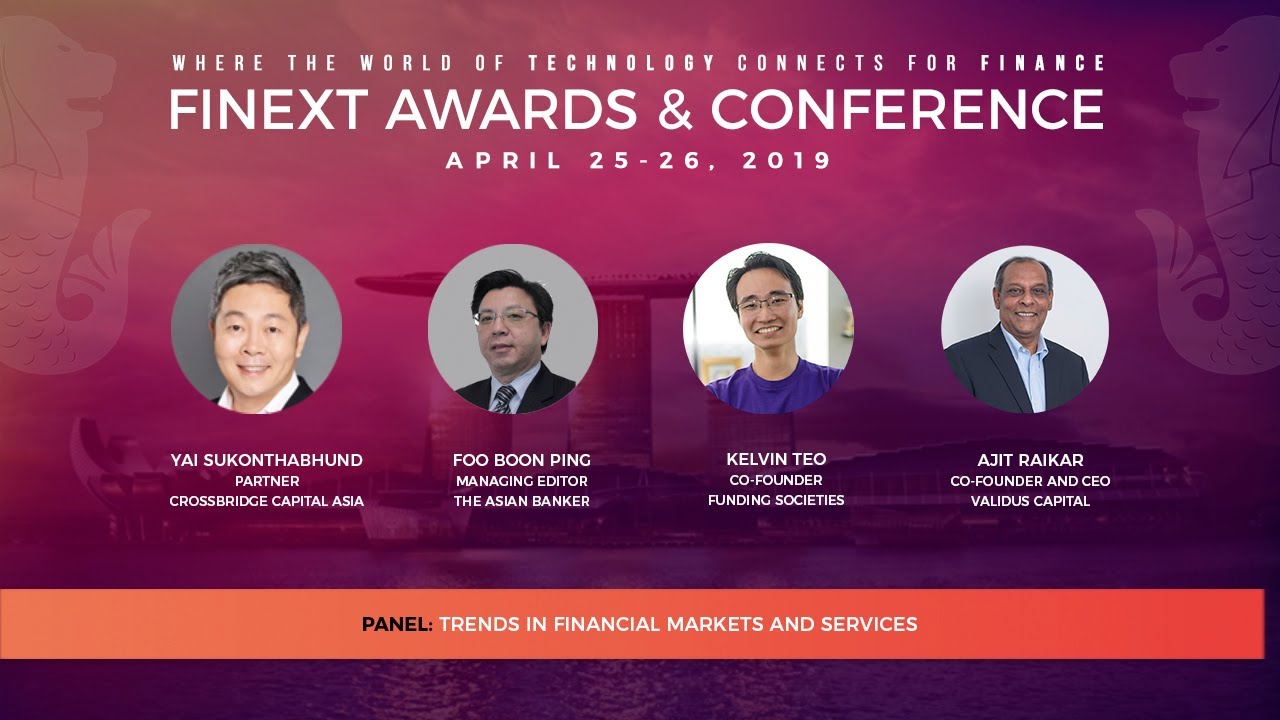 FiNext Conference Singapore 2019 - Panel: Trends in Financial Markets & Services