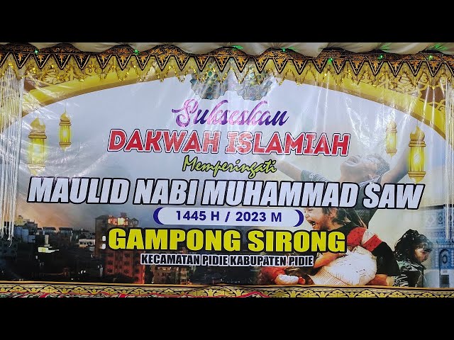 📡  LIVE  DAKWAH MAULID BERSAMA TGK MISWARI   DI GAMPONG SIRONG  KEC, PIDIE KAB, PIDIE class=