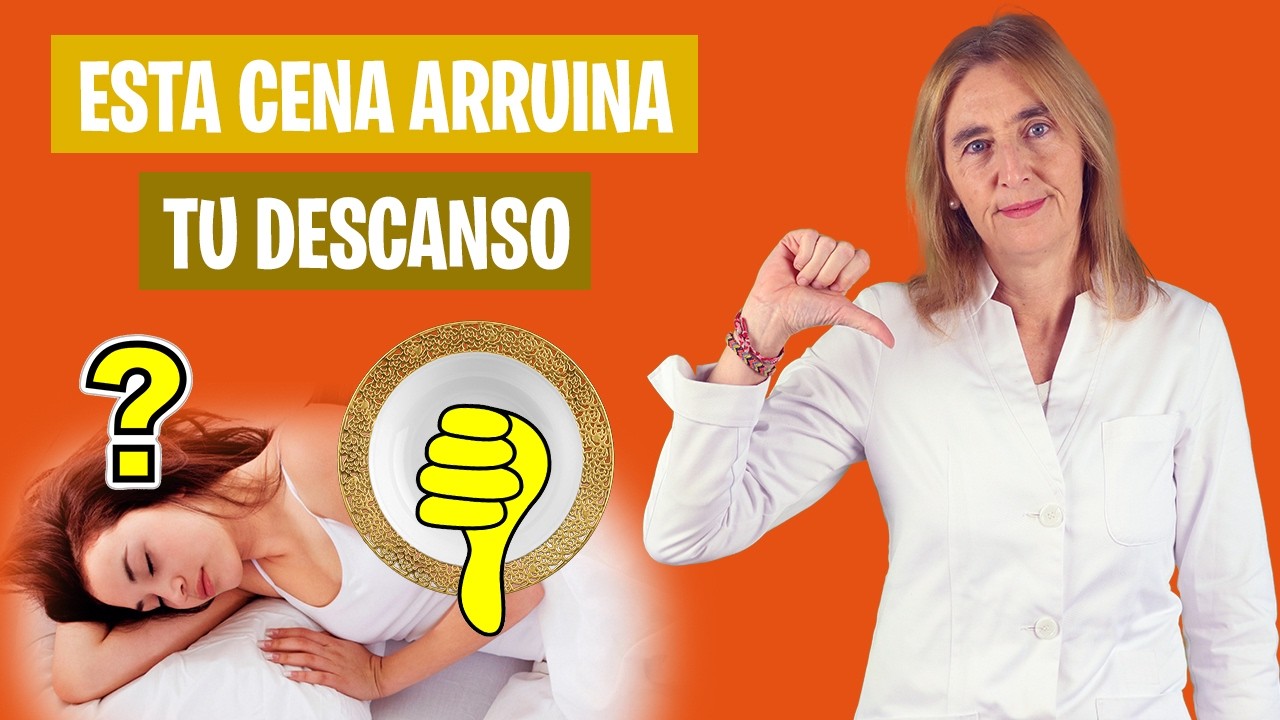 Si CENAS esto NO DESCANSARÁS BIEN | Estos alimentos interfieren en tu sueño | Nutrición y Salud